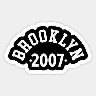 Brooklyn Chronicles: Celebrating Your Birth Year 2007 Sticker